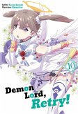 Demon Lord, Retry! Volume 10 (eBook, ePUB) Demon Lord, Retry! Volume 10 (eBook, ePUB)