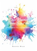 Dear Children, Please Read This (eBook, ePUB)