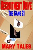 Recruitment Drive (The Gang, #21) (eBook, ePUB) Recruitment Drive (The Gang, #21) (eBook, ePUB)