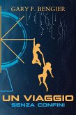 Un viaggio senza confini (eBook, ePUB)