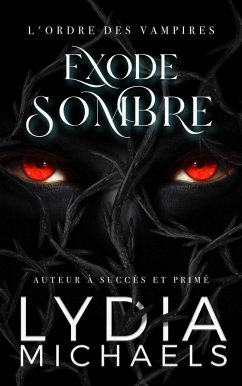 Cover Exode Sombre (L'Ordre des Vampires, #2) (eBook, ePUB)