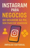 Instagram para Negócios (eBook, ePUB)