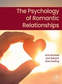 The Psychology of Romantic Relationships (eBook, ePUB)