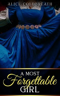 A Most Forgettable Girl (The Brides of Karadok, #7) (eBook, ePUB) - Coldbreath, Alice