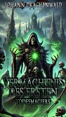 Vermächtnis des Ersten Todesmagiers (eBook, ePUB) Vermächtnis des Ersten Todesmagiers (eBook, ePUB)