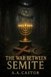 The War Between Semite (eBook, ePUB) - Bild 1