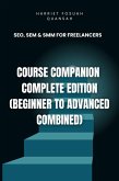 SEO, SEM & SMM for Freelancers (SEO, SEM & SMM SERIES, #2) (eBook, ePUB) SEO, SEM & SMM for Freelancers (SEO, SEM & SMM SERIES, #2) (eBook, ePUB)