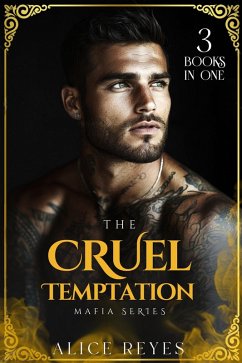 Cover The Cruel Temptation Mafia Series, 3 Books in One! (The Cruel Temptation Series) (eBook, ePUB)