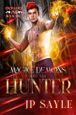 Magic, Demon and the Hunter (Enchanted Ink, #1) (eBook, ePUB)