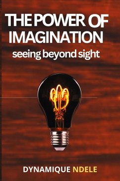 Power Of Imagination (eBook, ePUB) - Luela, Dynamique Ndele