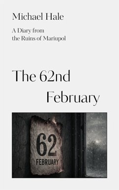 The 62nd February (eBook, ePUB) - Hale, Michael