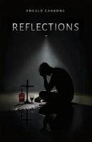 Reflections (eBook, ePUB) - Carbone, Angelo