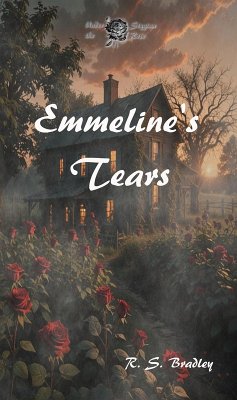 Emmeline's Tears (Under the Stygian Rose, #1) (eBook, ePUB) Cover Emmeline's Tears (Under the Stygian Rose, #1) (eBook, ePUB)