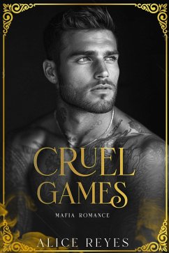Cover Cruel Games: Mafia Romance (The Cruel Temptation Series, #1) (eBook, ePUB)
