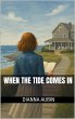 When the Tide Comes In (eBook, ePUB) - Bild 1