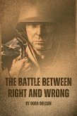 The Battle Between Right and Wrong (eBook, ePUB) The Battle Between Right and Wrong (eBook, ePUB)