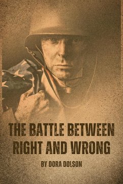 The Battle Between Right and Wrong (eBook, ePUB) - Dolson, Dora