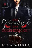 Das Schicksal der Zugehörigkeit (Royal Rejection, #5) (eBook, ePUB) Das Schicksal der Zugehörigkeit (Royal Rejection, #5) (eBook, ePUB)