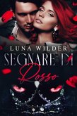 Segnare di Rosso (Once Upon a Shifter, #2) (eBook, ePUB) Segnare di Rosso (Once Upon a Shifter, #2) (eBook, ePUB)