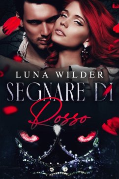 Cover Segnare di Rosso (Once Upon a Shifter, #2) (eBook, ePUB)
