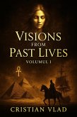 Visions from Past Lives (1, #1) (eBook, ePUB) Visions from Past Lives (1, #1) (eBook, ePUB)