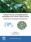 Carbon Fluxes and Biophysical Variables from Earth Observation (eBook, ePUB)