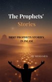 The Prophets' Stories (eBook, ePUB) The Prophets' Stories (eBook, ePUB)