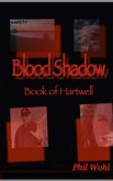 Blood Shadow: Book of Hartwell (Blood Shadow, vampire series, #1) (eBook, ePUB)