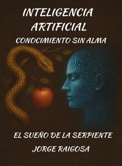 Cover Inteligencia Artificial Conocimiento Sin Alma (eBook, ePUB)