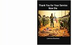 Thank You for Your Service Now Die (eBook, ePUB)