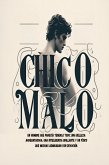 Chico Malo (eBook, ePUB) Chico Malo (eBook, ePUB)