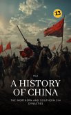 The Northern and Southern Jin Dynasties: A History of China (eBook, ePUB) The Northern and Southern Jin Dynasties: A History of China (eBook, ePUB)