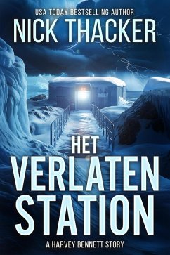 Cover Het Verlaten Station (Harvey Bennett Thrillers - Dutch, #0.3) (eBook, ePUB)