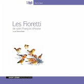 Les Fioretti de saint François d'Assise (MP3-Download) Les Fioretti de saint François d'Assise (MP3-Download)