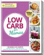 Abnehmen mit lowcarb.de: LOW CARB für... - Bild 1