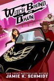 Witch Bound and Down (Outlaw Country, #1) (eBook, ePUB) Witch Bound and Down (Outlaw Country, #1) (eBook, ePUB)