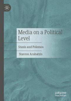 Media on a Political Level (eBook, PDF) - Arabatzis, Stavros