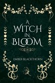 A Witch in Bloom (eBook, ePUB)