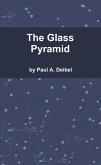 The Glass Pyramid (eBook, ePUB)