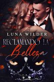 Reclamando la belleza (Once Upon a Shifter, #1) (eBook, ePUB) Reclamando la belleza (Once Upon a Shifter, #1) (eBook, ePUB)