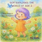 Sofi explores the world at age 2 (eBook, ePUB)
