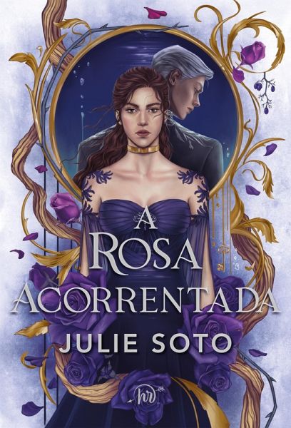 A rosa acorrentada (eBook, ePUB) A rosa acorrentada (eBook, ePUB)