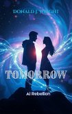 Tomorrow (eBook, ePUB) Tomorrow (eBook, ePUB)