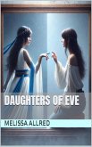Daughters of Eve (eBook, ePUB) Daughters of Eve (eBook, ePUB)
