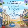 Einmal Crêpes mit Liebe, bitte!... - Bild 1