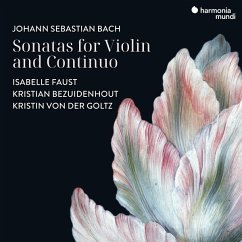Sonatas For Violin And Continuo - Faust,Isabelle/Bezuidenhout,Kristian/Von Der Goltz