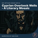 Cyprian Overbeck Wells - A Literary Mosaic (MP3-Download)