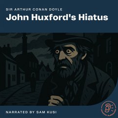 John Huxford's Hiatus (MP3-Download) - Doyle, Sir Arthur Conan