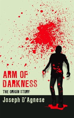 Cover Arm of Darkness: The Origin Story (Daggyland Dark Singles, #6) (eBook, ePUB)