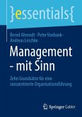 Management - mit Sinn (eBook, PDF) Management - mit Sinn (eBook, PDF)